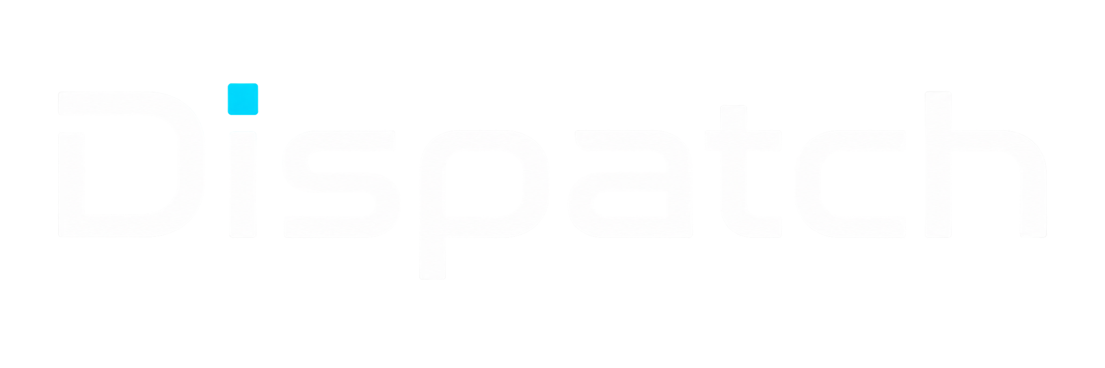 Dispatch